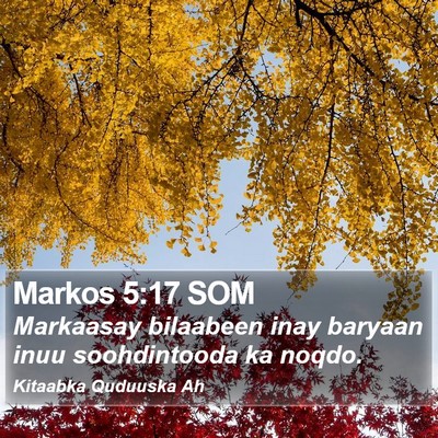 Markos 5:17 SOM Bible Verse Image
