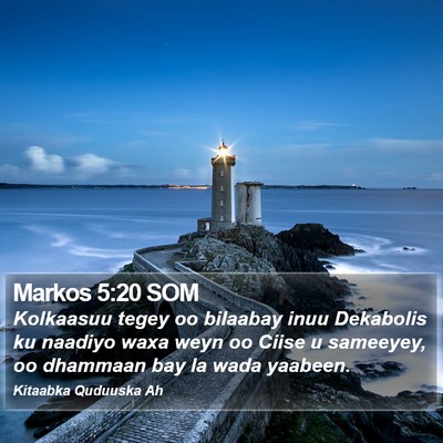 Markos 5:20 SOM Bible Verse Image