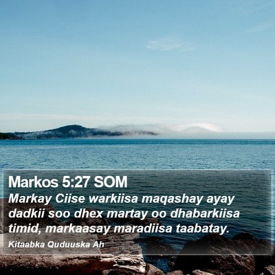 Markos 5:27 SOM Bible Verse Image