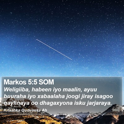 Markos 5:5 SOM Bible Verse Image