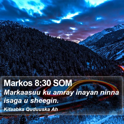 Markos 8:30 SOM Bible Verse Image