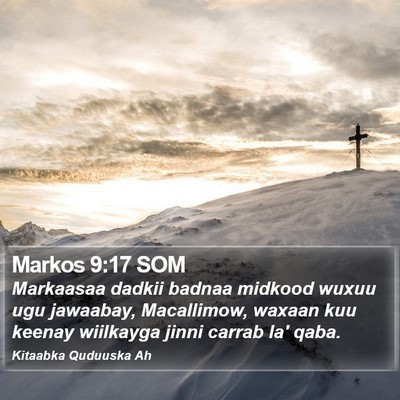 Markos 9:17 SOM Bible Verse Image