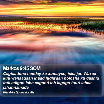 Markos 9:45 SOM Bible Verse Image