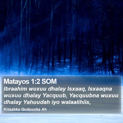 Matayos 1:2 SOM Bible Verse Image