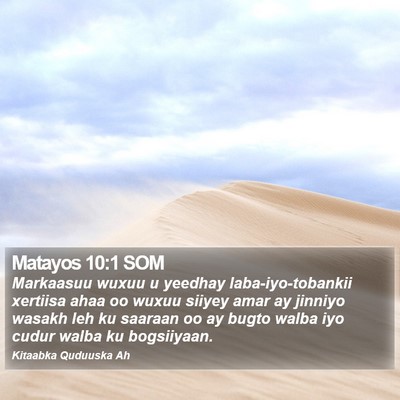Matayos 10:1 SOM Bible Verse Image