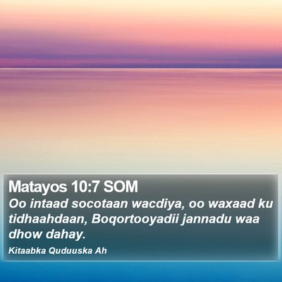 Matayos 10:7 SOM Bible Verse Image