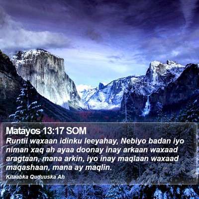 Matayos 13:17 SOM Bible Verse Image