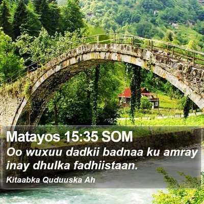 Matayos 15:35 SOM Bible Verse Image