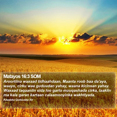 Matayos 16:3 SOM Bible Verse Image