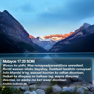 Matayos 17:20 SOM Bible Verse Image