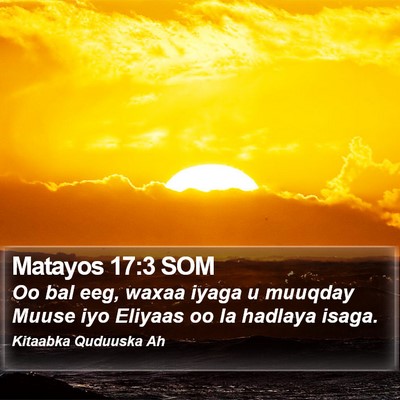 Matayos 17:3 SOM Bible Verse Image
