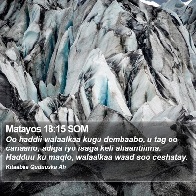 Matayos 18:15 SOM Bible Verse Image