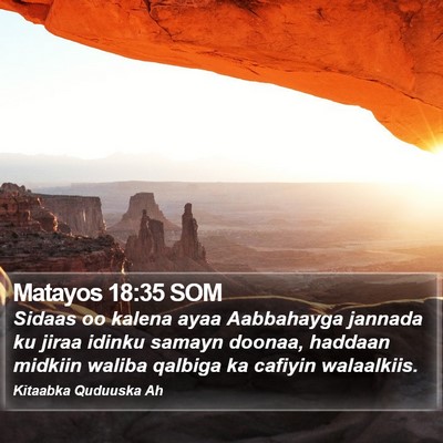 Matayos 18:35 SOM Bible Verse Image
