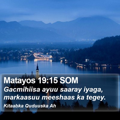 Matayos 19:15 SOM Bible Verse Image