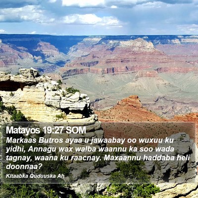 Matayos 19:27 SOM Bible Verse Image