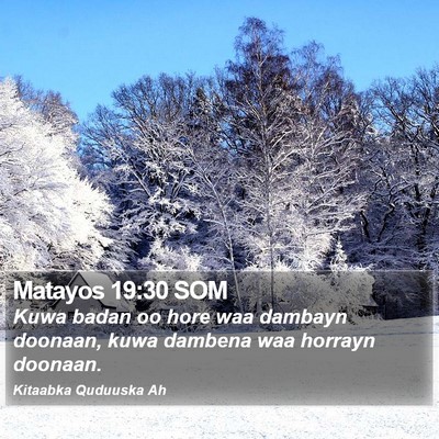 Matayos 19:30 SOM Bible Verse Image