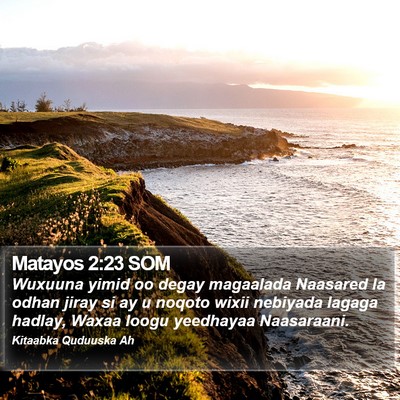 Matayos 2:23 SOM Bible Verse Image