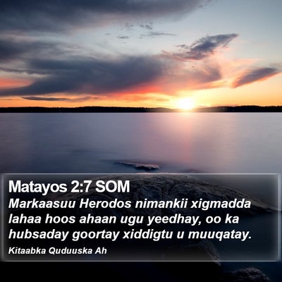 Matayos 2:7 SOM Bible Verse Image