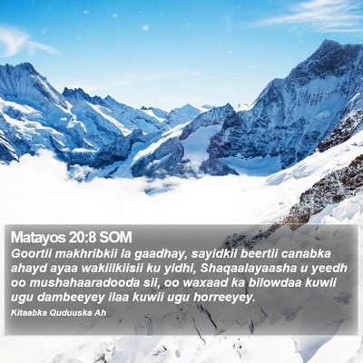 Matayos 20:8 SOM Bible Verse Image
