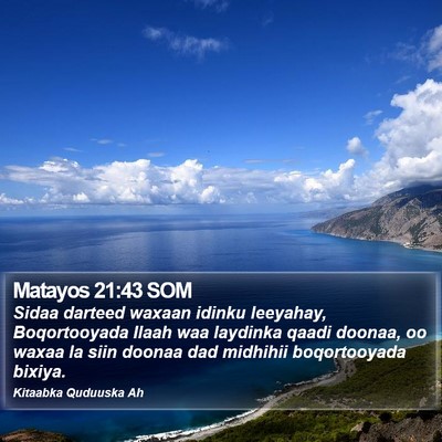 Matayos 21:43 SOM Bible Verse Image