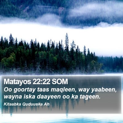 Matayos 22:22 SOM Bible Verse Image