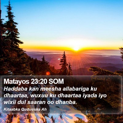 Matayos 23:20 SOM Bible Verse Image