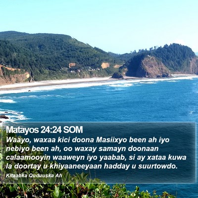 Matayos 24:24 SOM Bible Verse Image