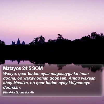 Matayos 24:5 SOM Bible Verse Image