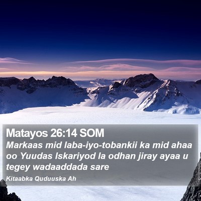 Matayos 26:14 SOM Bible Verse Image