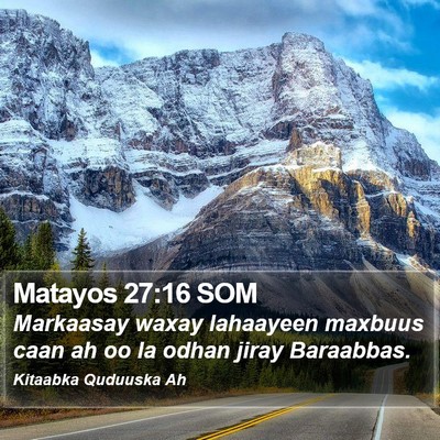 Matayos 27:16 SOM Bible Verse Image