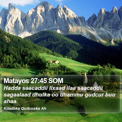 Matayos 27:45 SOM Bible Verse Image