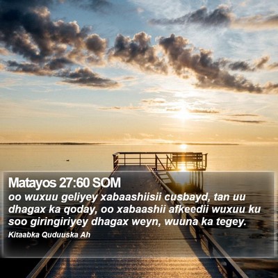 Matayos 27:60 SOM Bible Verse Image