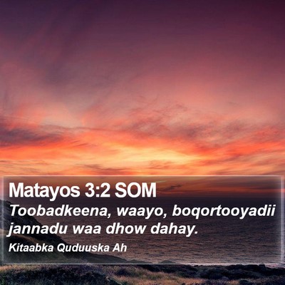 Matayos 3:2 SOM Bible Verse Image