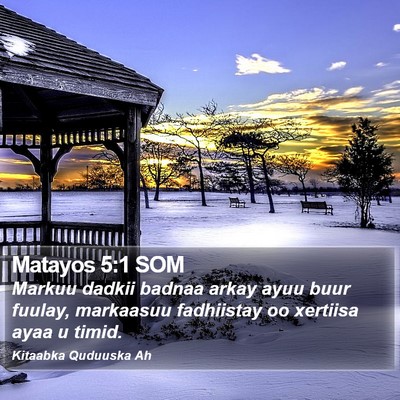 Matayos 5:1 SOM Bible Verse Image