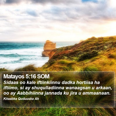Matayos 5:16 SOM Bible Verse Image