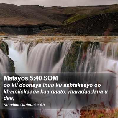 Matayos 5:40 SOM Bible Verse Image