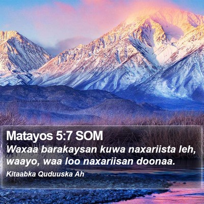 Matayos 5:7 SOM Bible Verse Image