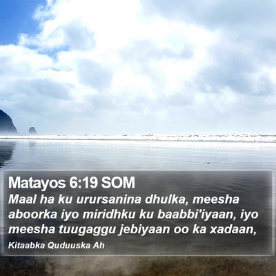 Matayos 6:19 SOM Bible Verse Image