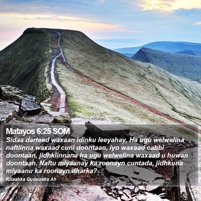 Matayos 6:25 SOM Bible Verse Image