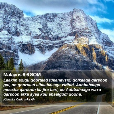 Matayos 6:6 SOM Bible Verse Image