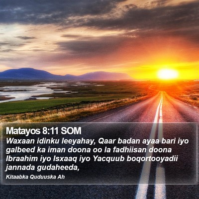 Matayos 8:11 SOM Bible Verse Image