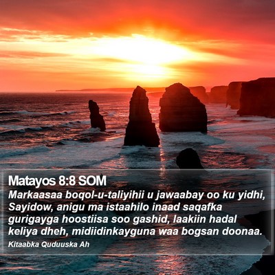 Matayos 8:8 SOM Bible Verse Image