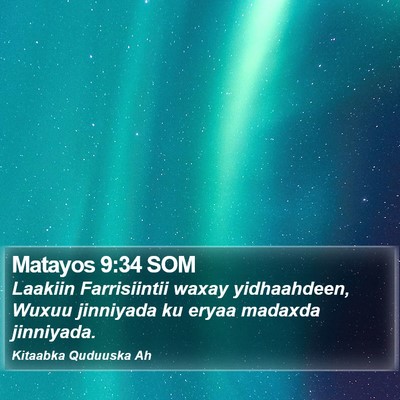 Matayos 9:34 SOM Bible Verse Image