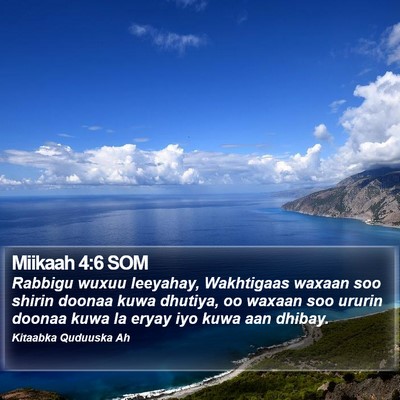 Miikaah 4:6 SOM Bible Verse Image