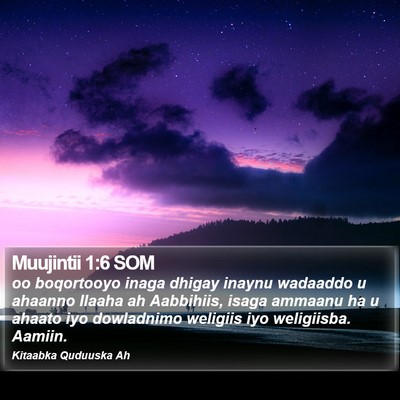 Muujintii 1:6 SOM Bible Verse Image