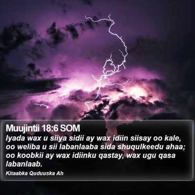 Muujintii 18:6 SOM Bible Verse Image