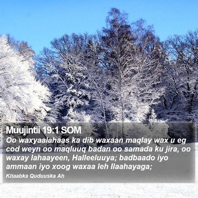 Muujintii 19:1 SOM Bible Verse Image