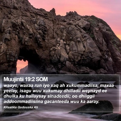 Muujintii 19:2 SOM Bible Verse Image