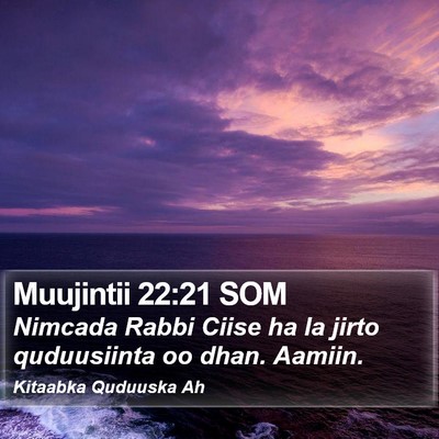 Muujintii 22:21 SOM Bible Verse Image