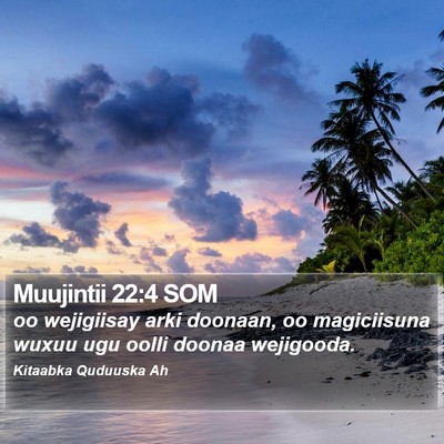 Muujintii 22:4 SOM Bible Verse Image